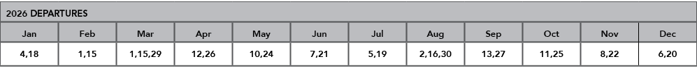 2026 DEPARTURES,Jan,Feb,Mar,Apr,May,Jun,Jul,Aug,Sep,Oct,Nov,Dec,4,18,1,15,1,15,29,12,26,10,24,7,21,5,19,2,16,30,13,27...