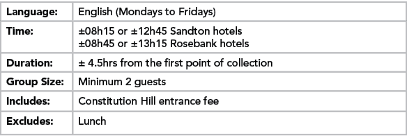 Language:,English (Mondays to Fridays) ,Time:,±08h15 or ±12h45 Sandton hotels ±08h45 or ±13h15 Rosebank hotels ,Durat...