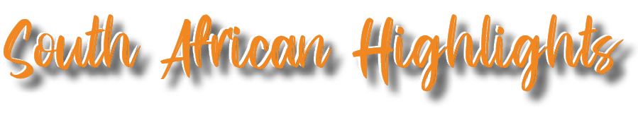 South African Highlights,South African Highlight