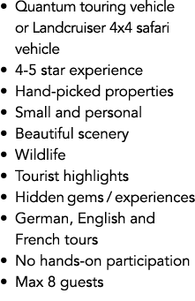 • Quantum touring vehicle or Landcruiser 4x4 safari vehicle • 4 5 star experience • Hand picked properties • Small an...