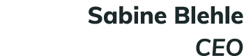 Sabine Blehle CEO