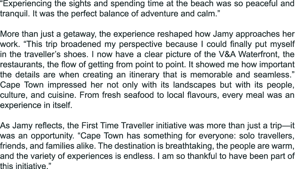 “Experiencing the sights and spending time at the beach was so peaceful and tranquil. It was the perfect balance of a...