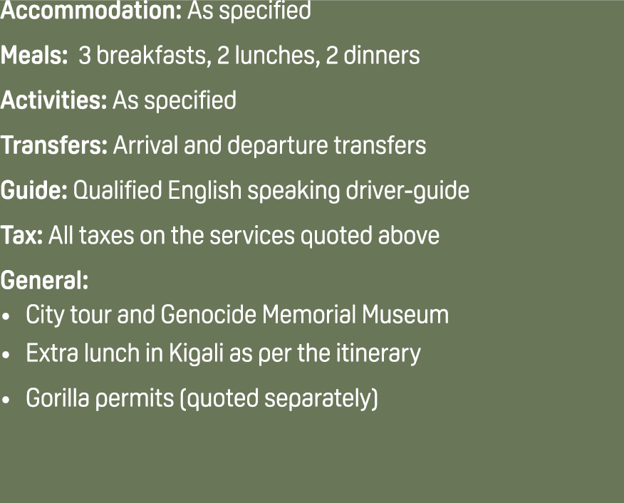 Accommodation: As specified Meals: 3 breakfasts, 2 lunches, 2 dinners Activities: As specified Transfers: Arrival and...