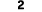 2