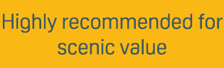 Highly recommended for scenic value