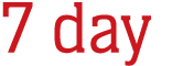 7 day