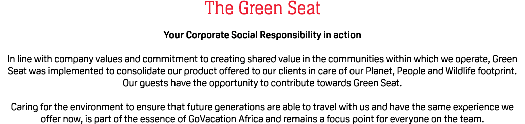 The Green Seat Your Corporate Social Responsibility in action In line with company values and commitment to creating ...