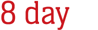 8 day