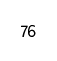 76