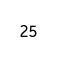 25