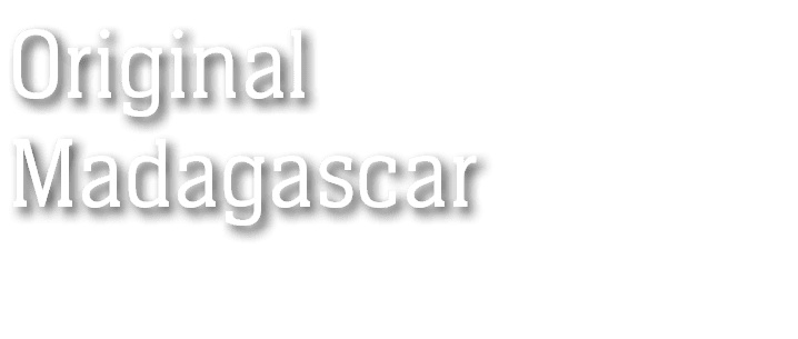 Original Madagascar