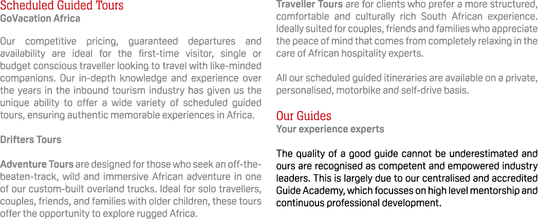 Scheduled Guided Tours GoVacation Africa Our competitive pricing, guaranteed departures and availability are ideal fo...
