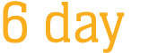 6 day