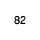 82