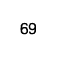 69