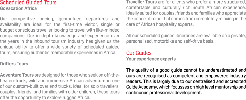 Scheduled Guided Tours GoVacation Africa Our competitive pricing, guaranteed departures and availability are ideal fo...
