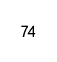 74
