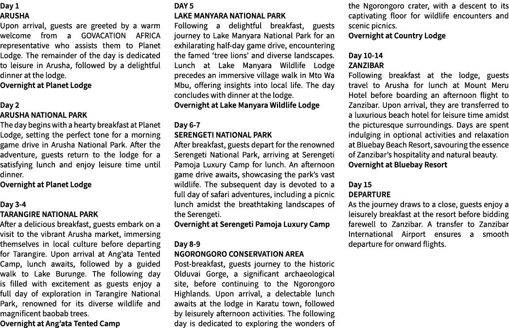 Day 1 ARUSHA Upon arrival, guests are greeted by a warm welcome from a GOVACATION AFRICA representative who assists t...