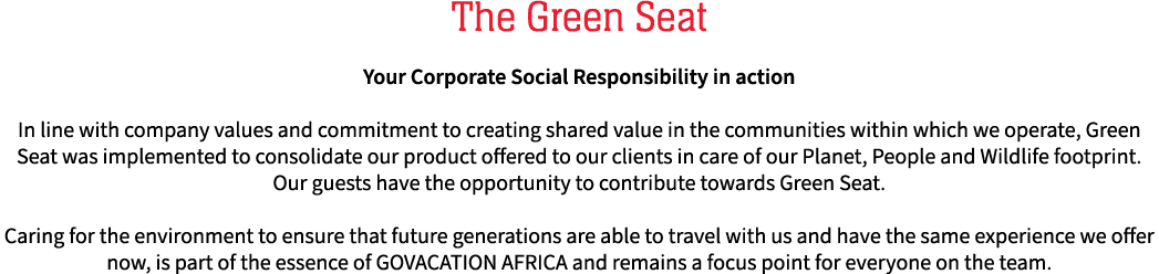 The Green Seat Your Corporate Social Responsibility in action In line with company values and commitment to creating ...