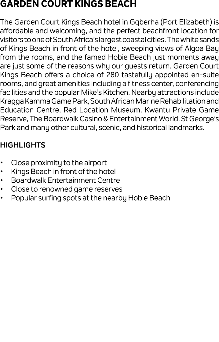 Garden Court Kings Beach The Garden Court Kings Beach hotel in Gqberha (Port Elizabeth) is affordable and welcoming, ...