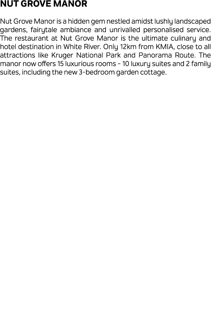 Nut Grove Manor Nut Grove Manor is a hidden gem nestled amidst lushly landscaped gardens, fairytale ambiance and unri...