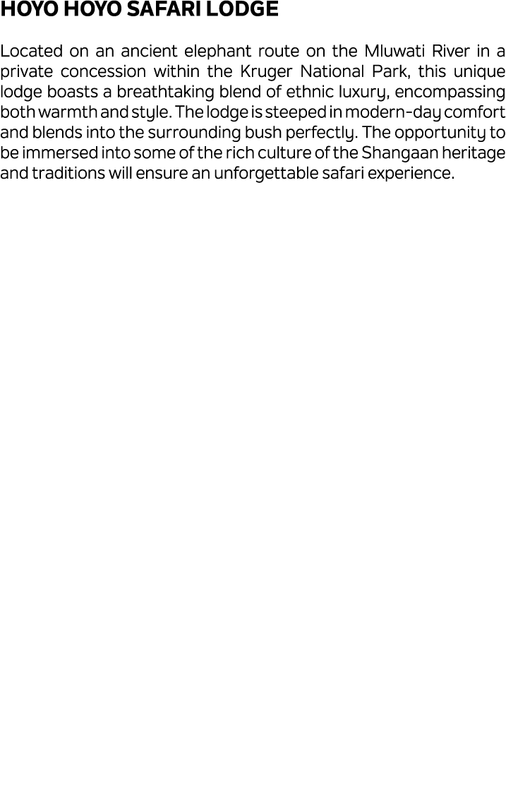 Hoyo Hoyo Safari Lodge Located on an ancient elephant route on the Mluwati River in a private concession within the K...