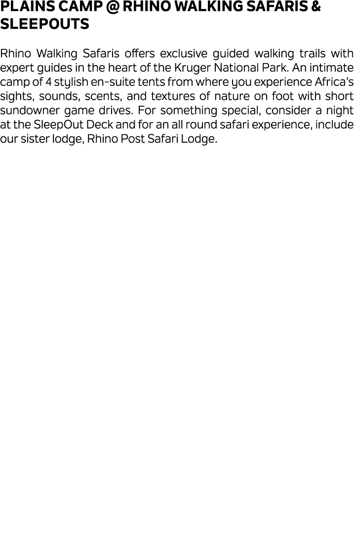 Plains Camp @ Rhino Walking Safaris & SleepOuts Rhino Walking Safaris offers exclusive guided walking trails with exp...