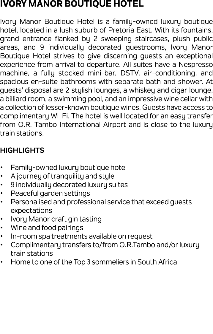 Ivory Manor Boutique Hotel Ivory Manor Boutique Hotel is a family owned luxury boutique hotel, located in a lush subu...