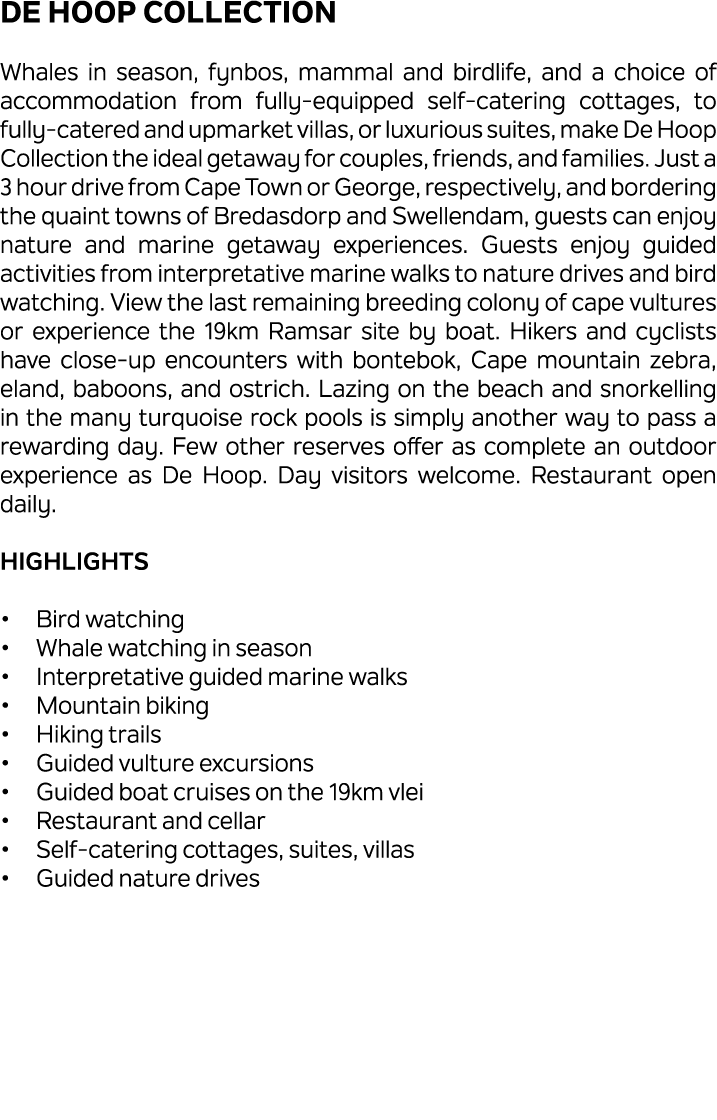 De Hoop Collection Whales in season, fynbos, mammal and birdlife, and a choice of accommodation from fully equipped s...