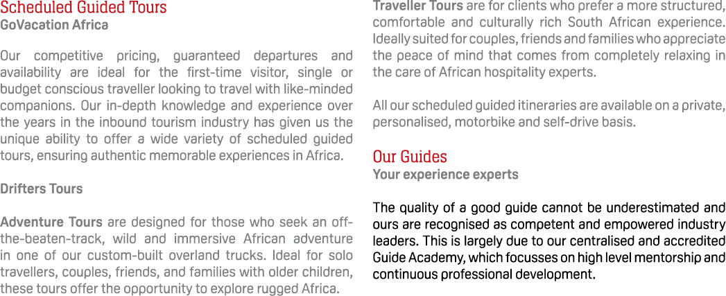Scheduled Guided Tours GoVacation Africa Our competitive pricing, guaranteed departures and availability are ideal fo...
