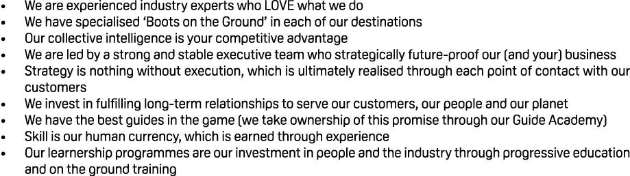 • We are experienced industry experts who LOVE what we do • We have specialised ‘Boots on the Ground’ in each of our ...