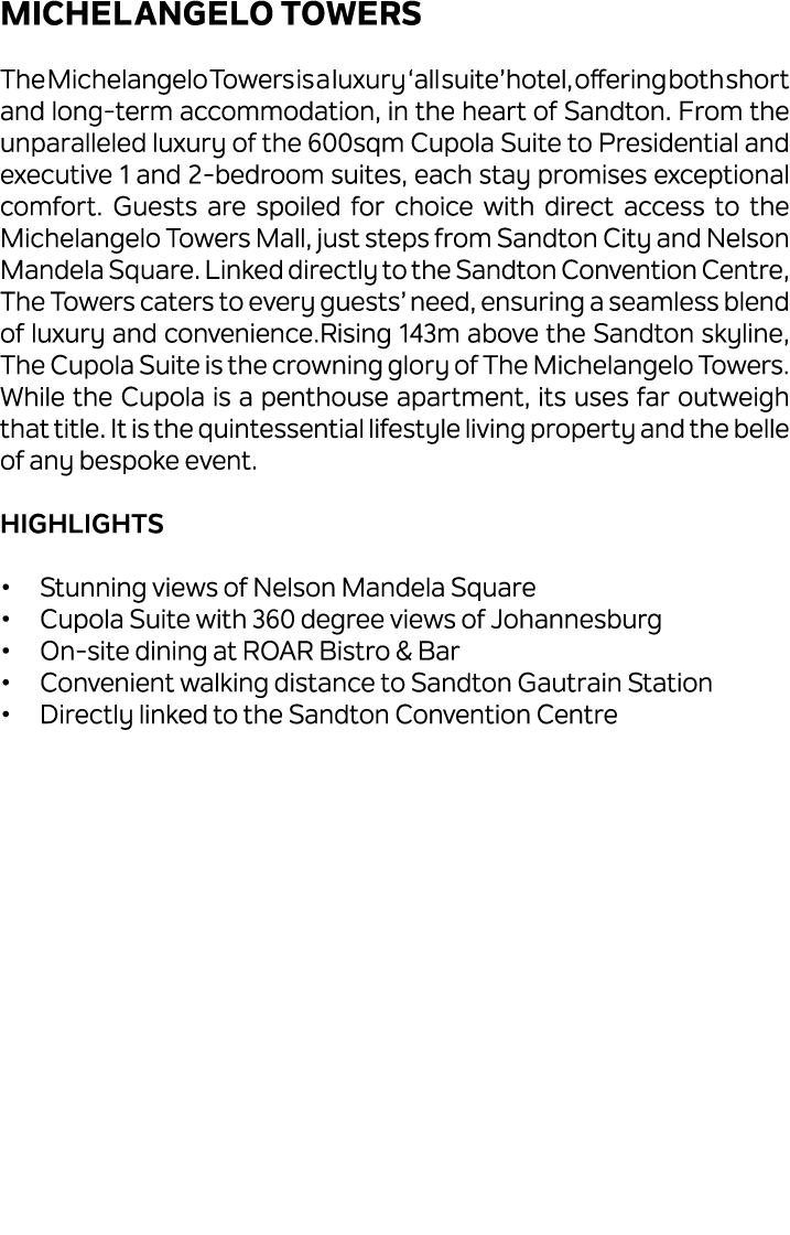 Michelangelo Towers The Michelangelo Towers is a luxury ‘all suite’ hotel, offering both short and long term accommod...