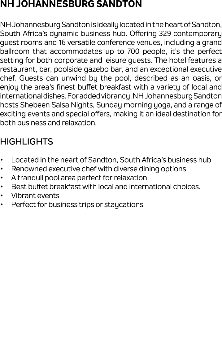 NH Johannesburg Sandton NH Johannesburg Sandton is ideally located in the heart of Sandton, South Africa’s dynamic bu...