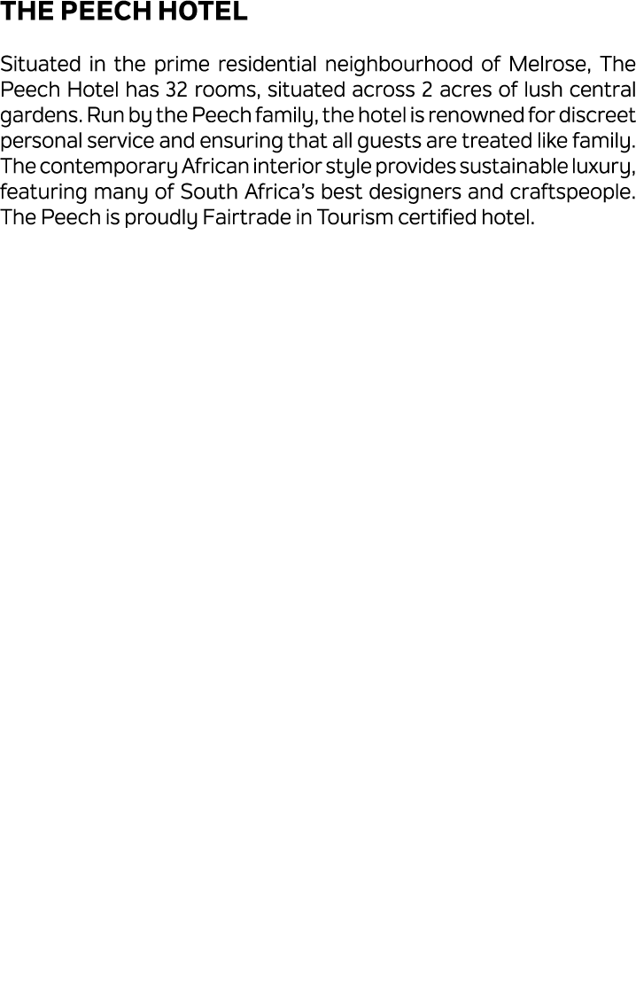 The Peech Hotel Situated in the prime residential neighbourhood of Melrose, The Peech Hotel has 32 rooms, situated ac...