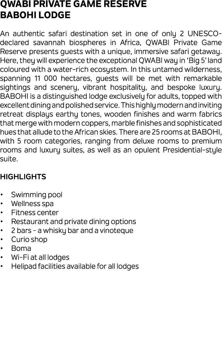 QWABI Private Game Reserve Babohi Lodge An authentic safari destination set in one of only 2 UNESCO declared savannah...