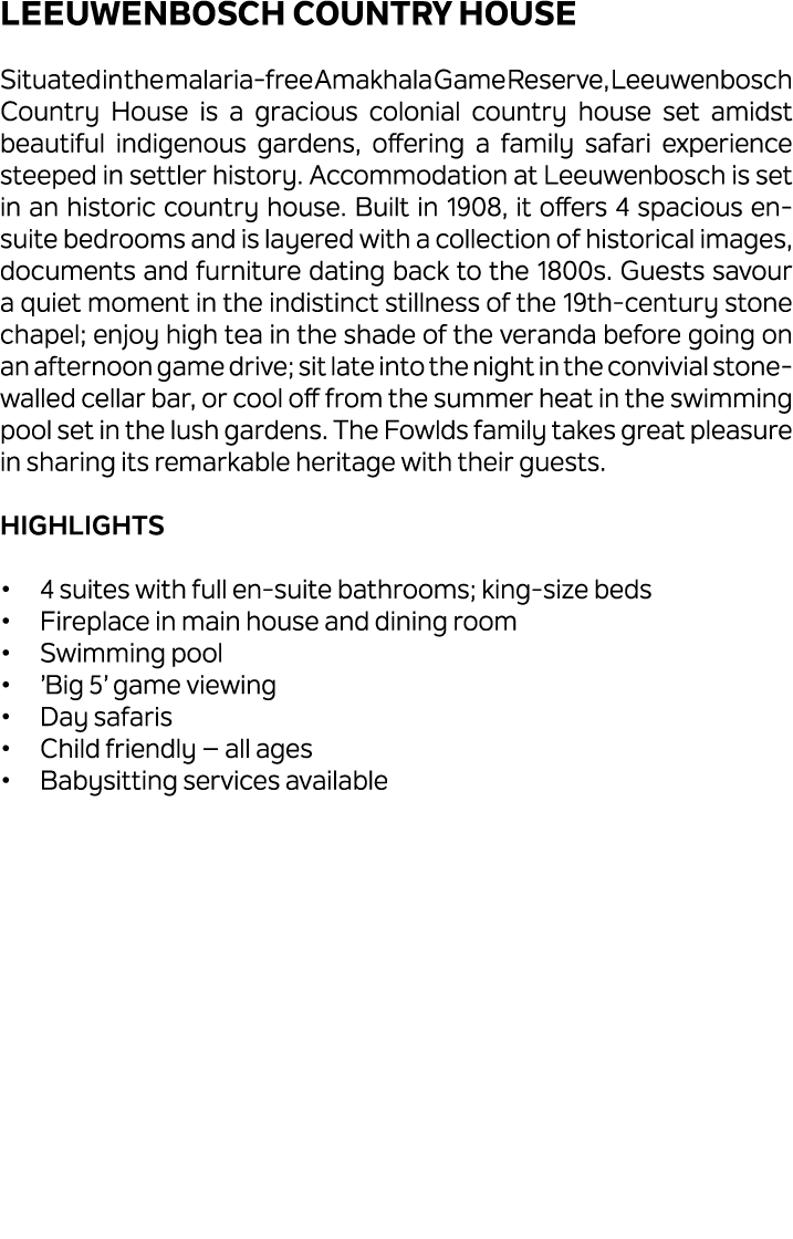 Leeuwenbosch Country House Situated in the malaria free Amakhala Game Reserve, Leeuwenbosch Country House is a gracio...