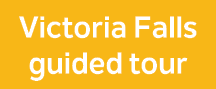 Victoria Falls guided tour