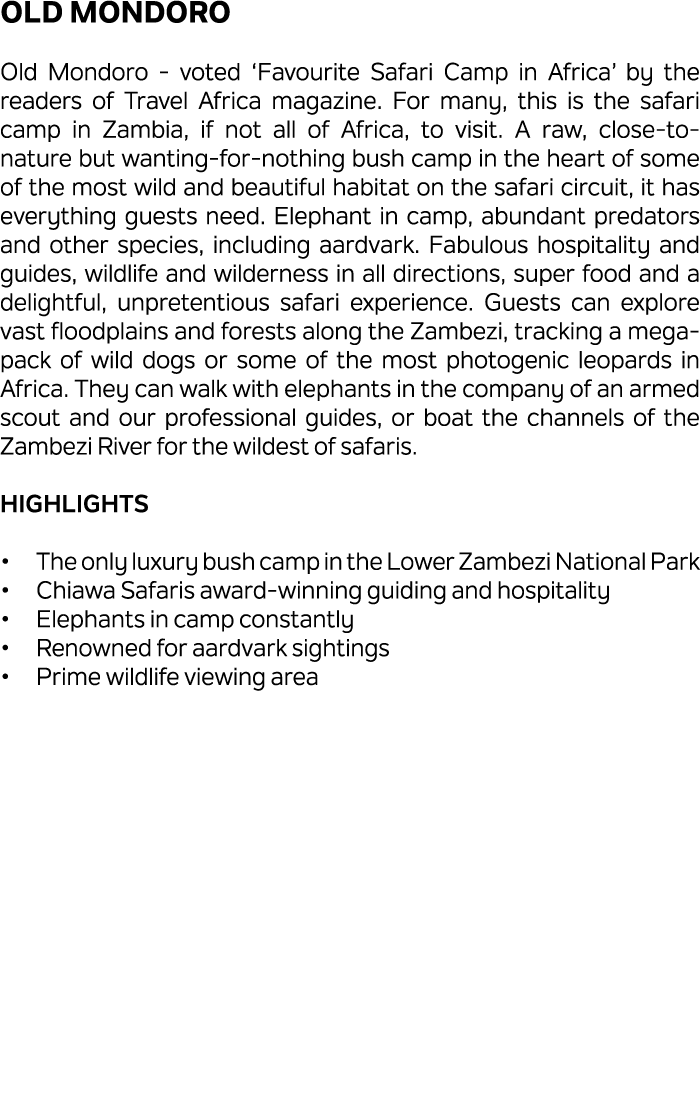 Old Mondoro Old Mondoro voted ‘Favourite Safari Camp in Africa’ by the readers of Travel Africa magazine. For many, t...