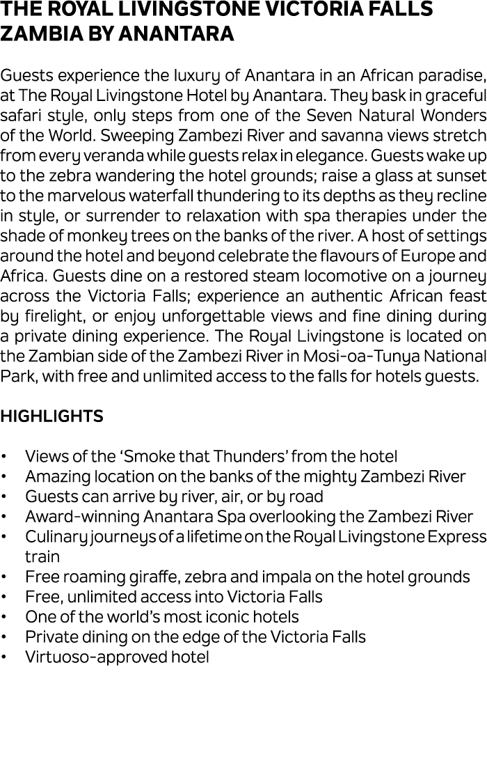 The Royal Livingstone Victoria Falls Zambia by ANANTARA Guests experience the luxury of Anantara in an African paradi...