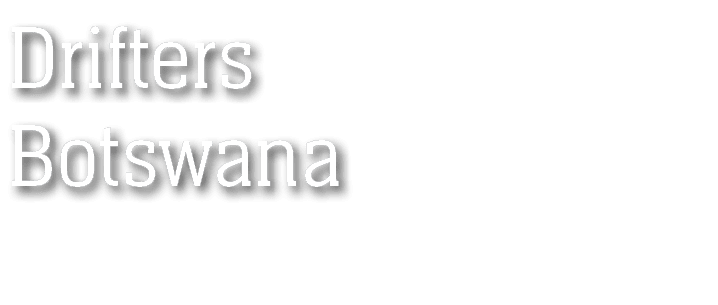 Drifters Botswana