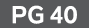 PG 40
