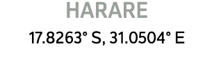 HARARE 17.8263° S, 31.0504° E 