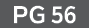 PG 56