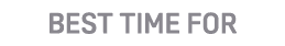 Best time FOR