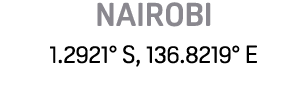 NAIROBI 1.2921° S, 136.8219° E 