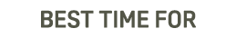 Best time FOR