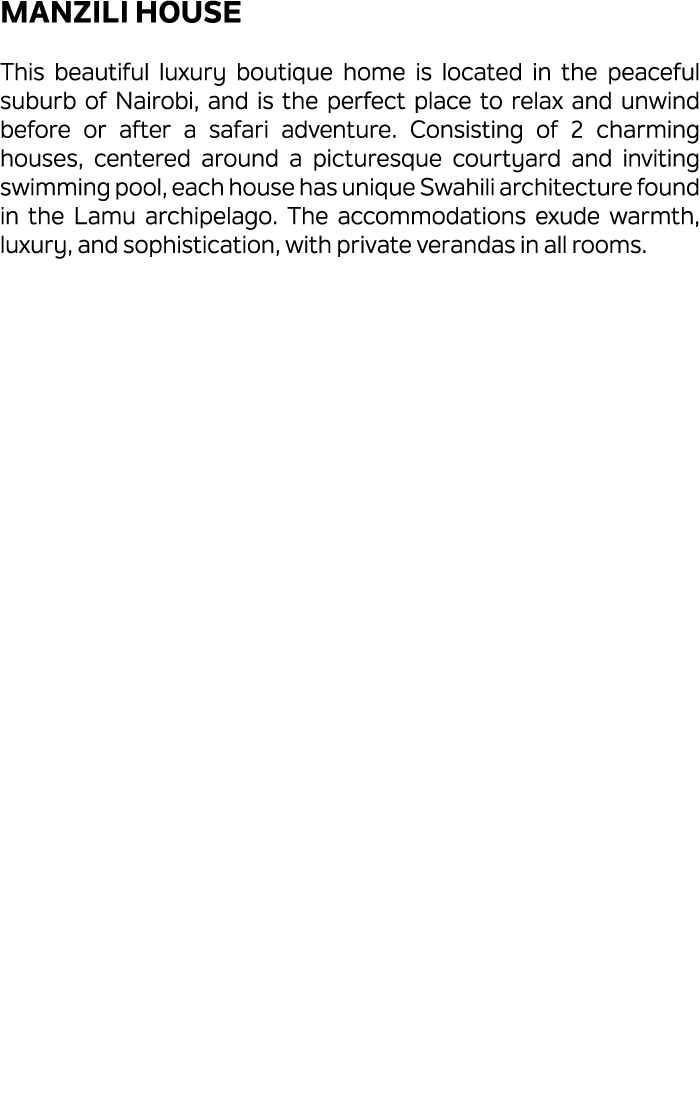 Manzili House This beautiful luxury boutique home is located in the peaceful suburb of Nairobi, and is the perfect pl...