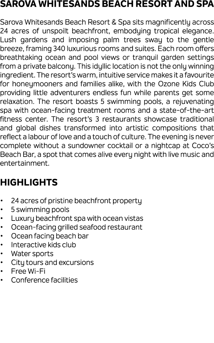 Sarova Whitesands Beach Resort and Spa Sarova Whitesands Beach Resort & Spa sits magnificently across 24 acres of uns...