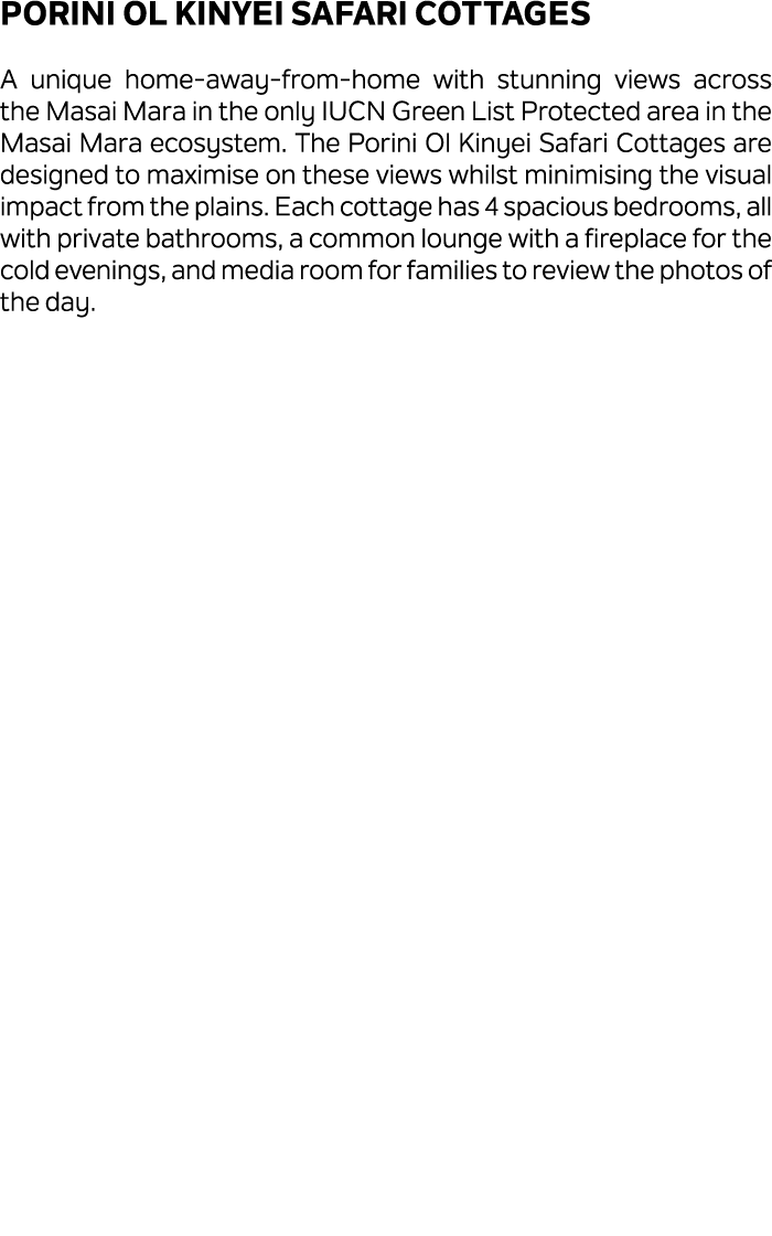 Porini Ol Kinyei Safari Cottages A unique home away from home with stunning views across the Masai Mara in the only I...