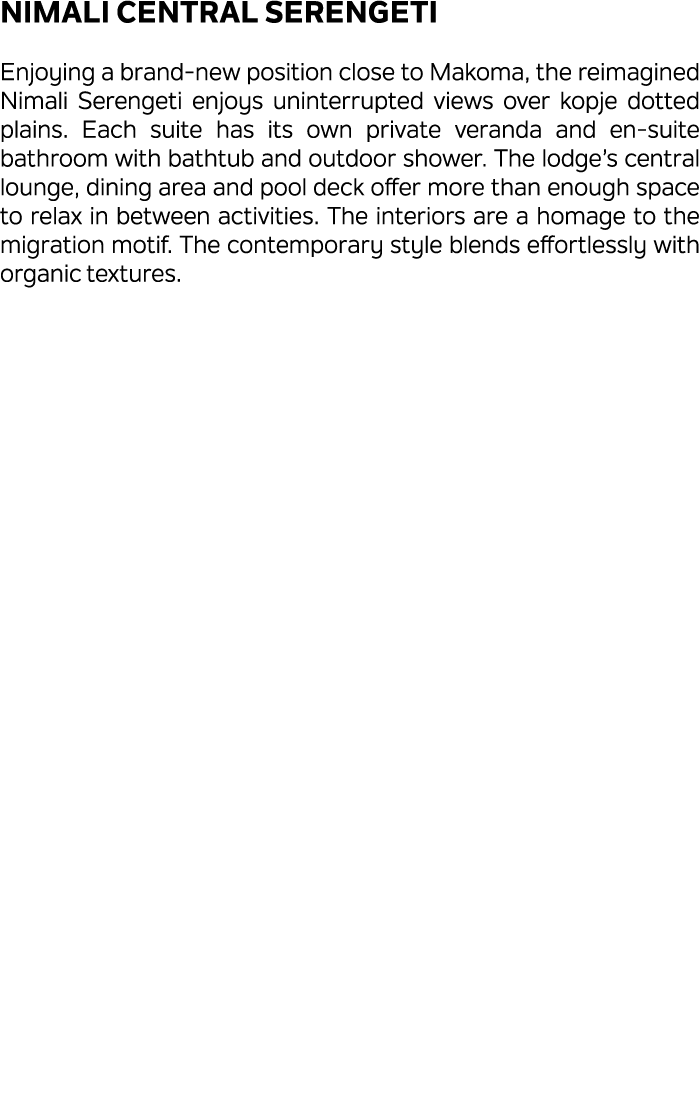 Nimali Central Serengeti Enjoying a brand new position close to Makoma, the reimagined Nimali Serengeti enjoys uninte...